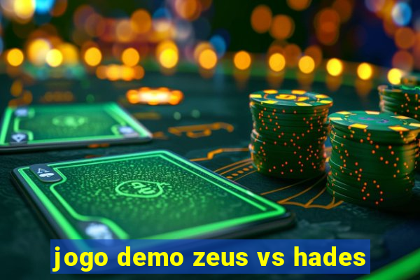 jogo demo zeus vs hades